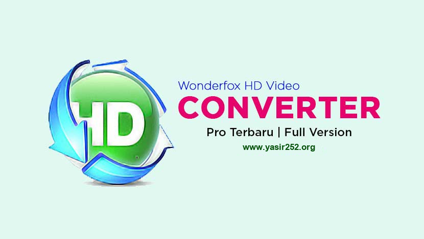 Download Wonderfox HD Video Converter Factory Pro Full Version Gratis