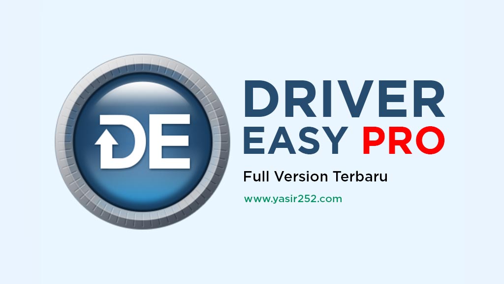 Download Driver Easy Full Version Pro Gratis