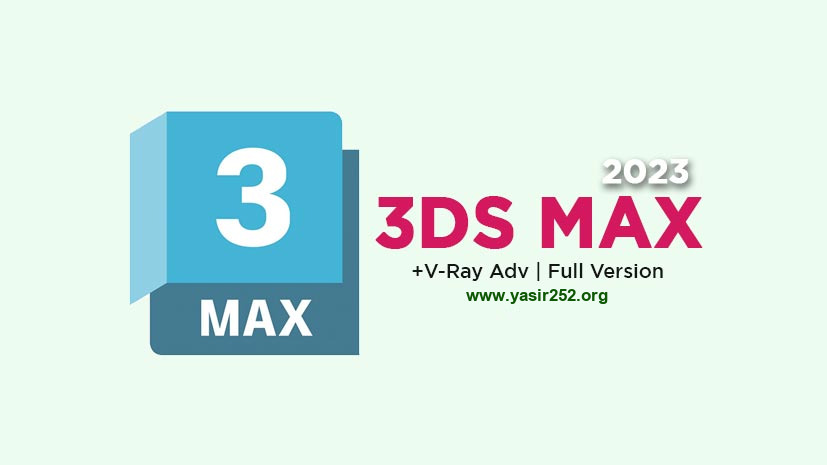 Download 3DS Max 2023 Full Version with V-Ray