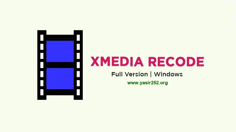 Download Xmedia Recode Full Version Crack