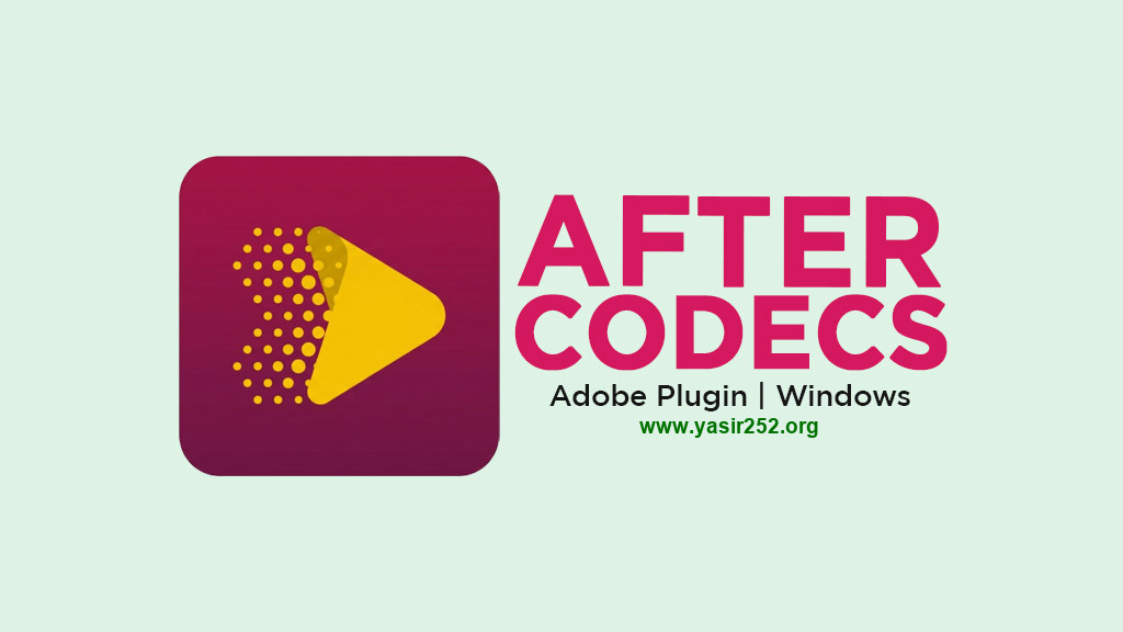 Download AfterCodecs Plugin Adobe PC Full Crack Terbaru