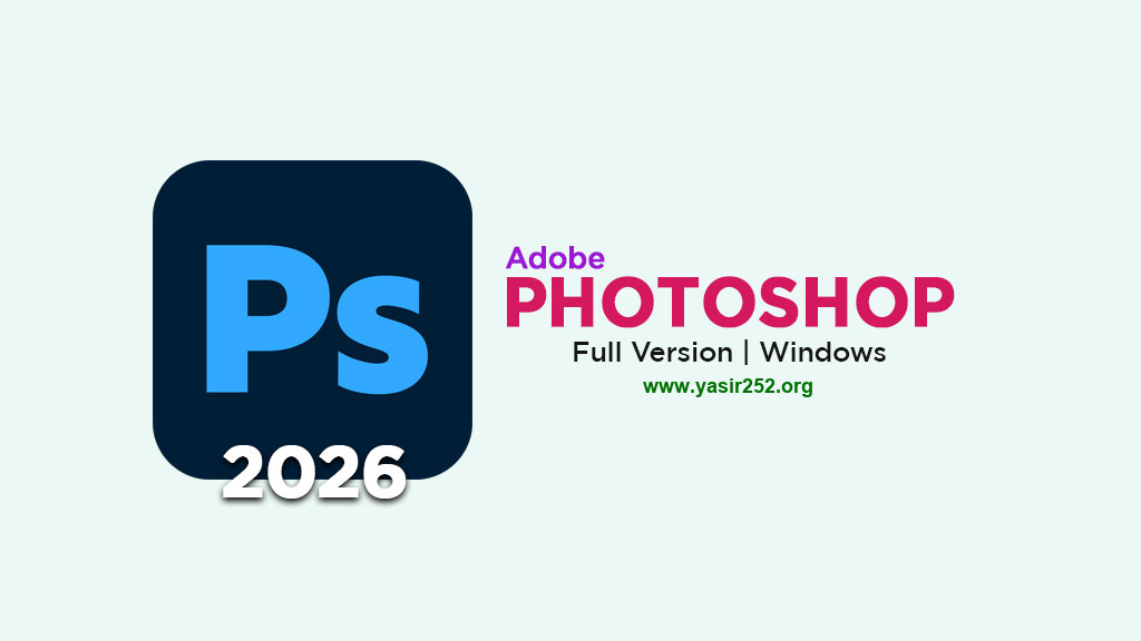Download Adobe Photoshop 2026 Full Version Free