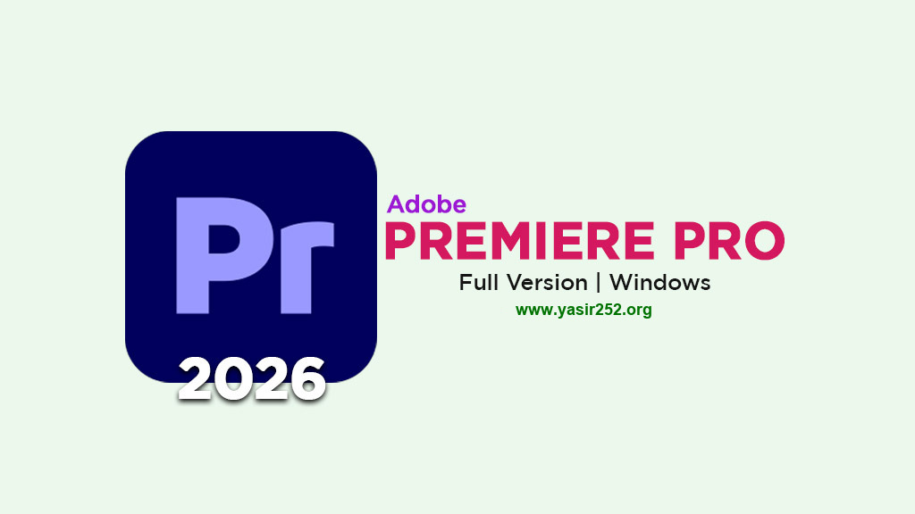 Download Adobe Premiere Pro 2026 Full Version Gratis untuk Windows